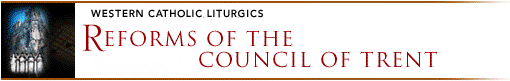 Reforms of the Council of Trent