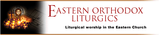 Eastern Orthodox Liturgics