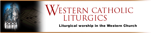 Western Catholic Liturgics